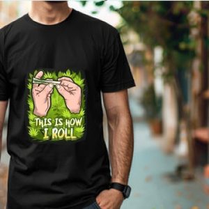 MEN'S COTTON T-SHIRT WEED THIS IS HOW I ROLL BLACK VERSION
